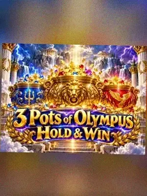 3 Pots of Olympus Hold & Win at Mate